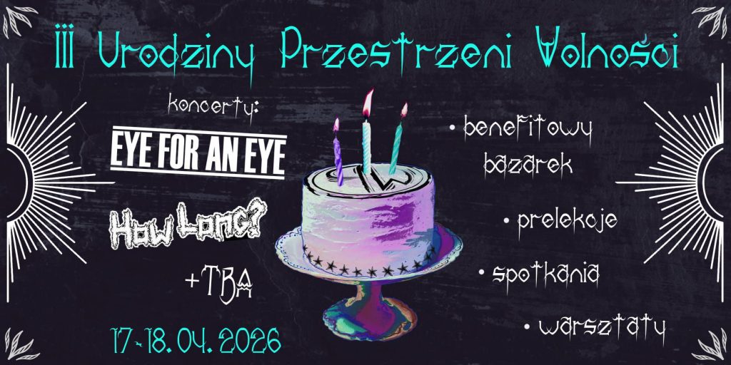 III Urodziny Przestrzeni Wolności - 17/18.04.2026 - Bielsko-Biała - Przestrzeń Wolności - plac Wolności 4