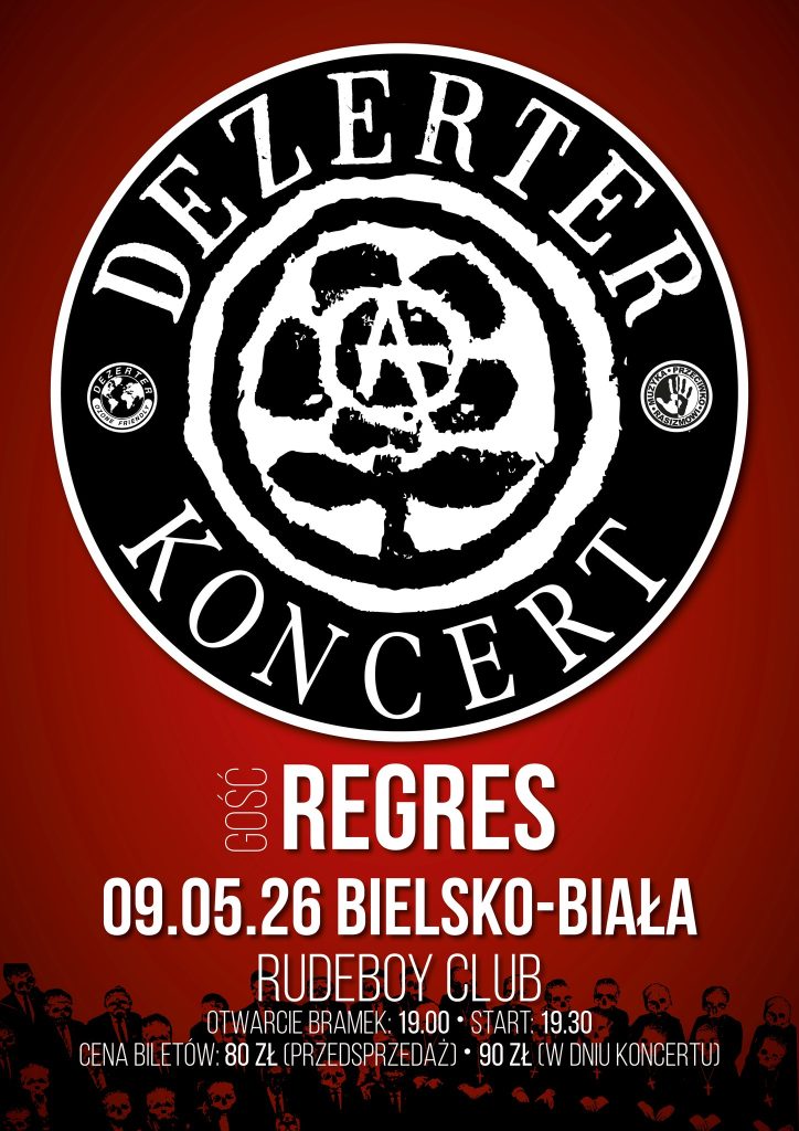 Dezerter, Regres - 09.05.2026 - Bielsko-Biała - Rudeboy Club - ul. 1 Maja 20