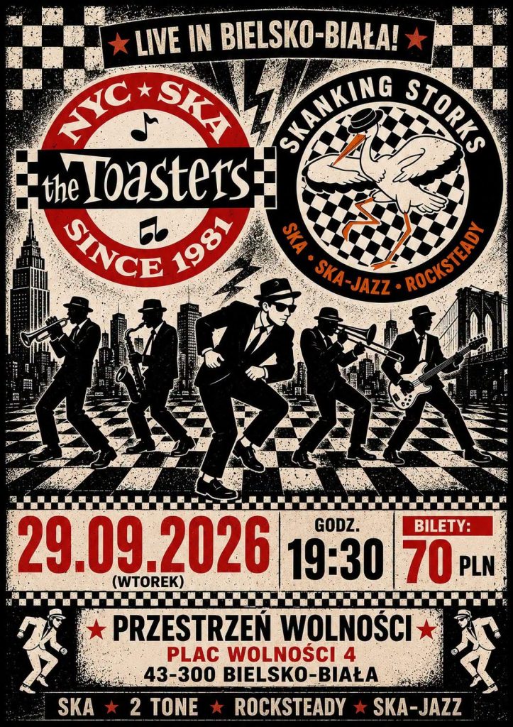 The Toasters, Skanking Storks - 29.09.2026 - Bielsko-Biała - Przestrzeń Wolności - plac Wolności 4